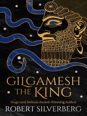 cover image of Gilgamesh the King